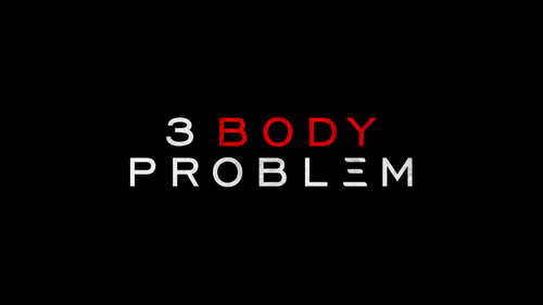 3 Body Problem (TV series)