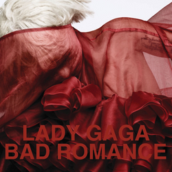 Upper bust of a woman with short cropped hair. Her body and her face is covered by a red translucent cloth with intricate wrappings in the front. Over the image the words "Lady Gaga" and "Bad Romance" are written in red capital letters.
