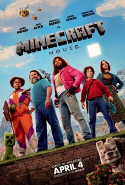 The five protagonists stand side-by-side on square grass blocks nearby a Creeper, a wolf, and three bees. The film's cast and logo sits atop with the release info on the bottom.
